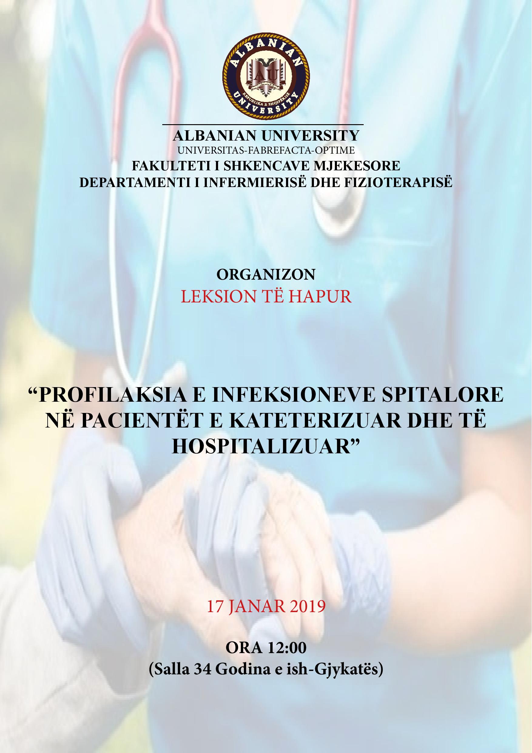 LEKSION I HAPUR: PROFILAKSIA E INFEKSIONEVE SPITALORE NË PACIENTËT E KATETERIZUAR DHE TË HOSPITALIZUAR