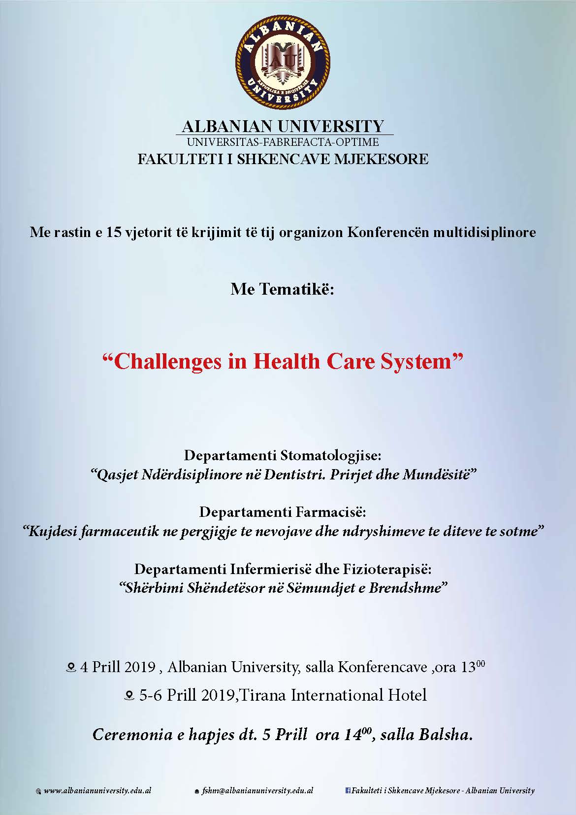 Konferenca Multidisiplinore me temë “Challenges in Health Care System”